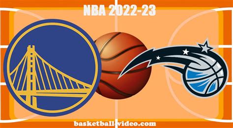 Golden State Warriors vs Orlando Magic Nov 3, 2022 .